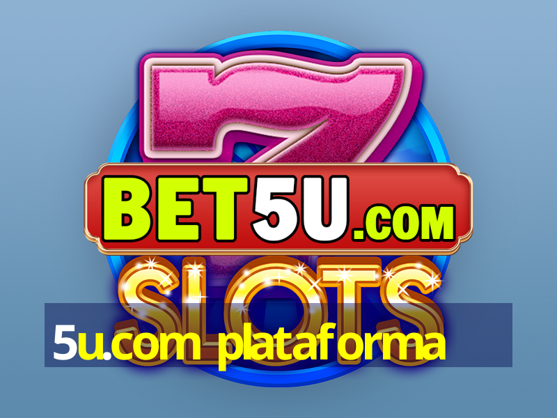 5u.com plataforma